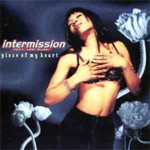 Intermission Feat. Lori Glori - Piece Of My Heart