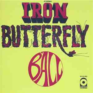 Iron Butterfly - Ball