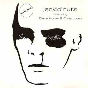 Jack'O'Nuts Featuring Claire Horne & Chris Lopez - La Horne