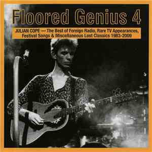 Julian Cope - Floored Genius 4