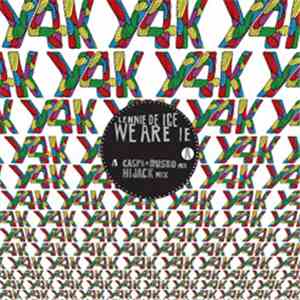 Lennie De Ice - We Are IE