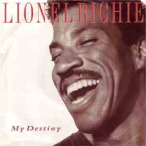 Lionel Richie - My Destiny