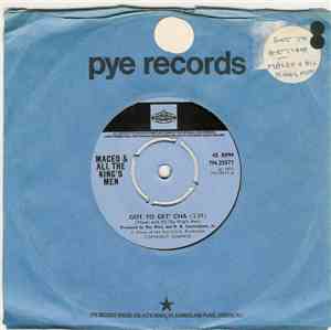 Maceo & All The King's Men - Got To Get' Cha