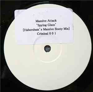 Massive Attack - Spying Glass