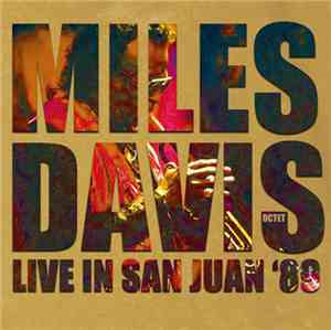 Miles Davis Octet - Live In San Juan '89
