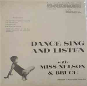 Miss Nelson & Bruce - Dance Sing And Listen