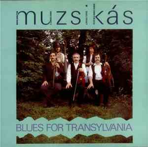 Muzsikás - Blues For Transylvania