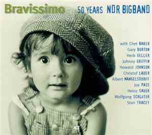 NDR Bigband - Bravissimo - 50 Years NDR Big Band