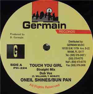 Oniel Shines / Bun Pan - Touch You Girl