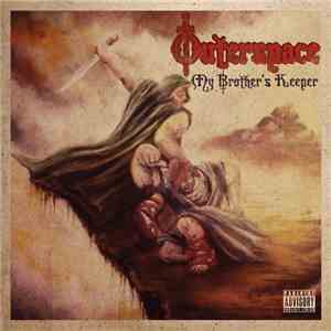 Outerspace - My Brother's Keeper