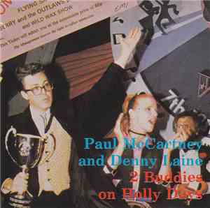 Paul McCartney - 2 Buddies On Holly Days