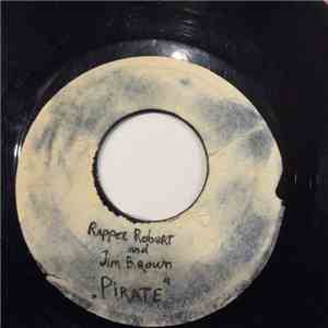 Rapper Roberts & Jim Brown  / Sound Dimension - Pirates / Pirates Version