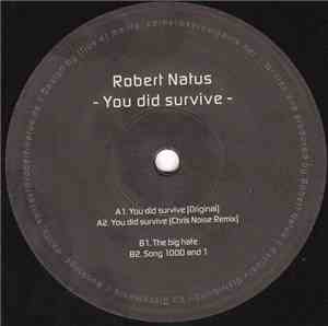 Robert Natus - You Did Survive
