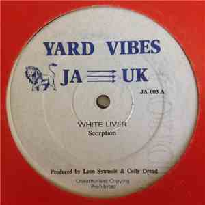Scorption / Michael Prophet - White Liver / Darling You Sweet Me
