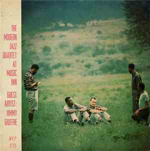 The Modern Jazz Quartet - The Modern Jazz Quartet At Music Inn
