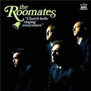 The Roomates  - Church Bells Ringing Everywhere