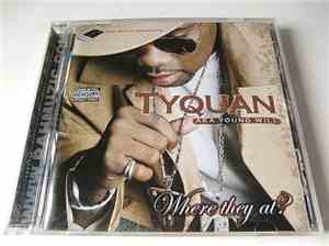 Tyquan - Where They At?