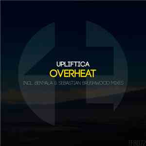 Upliftica - Overheat