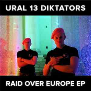 Ural 13 Diktators - Raid Over Europe EP