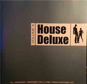 Various - House Deluxe Volume 5