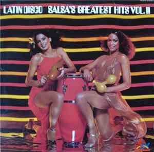 Various - Latin Disco Salsa's Greatest Hits Vol. II