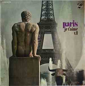 Various - Paris, Je T'Aime - Vol. I