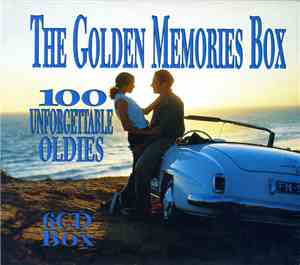 Various - The Golden Memories Box - 100 Unforgetable Oldies