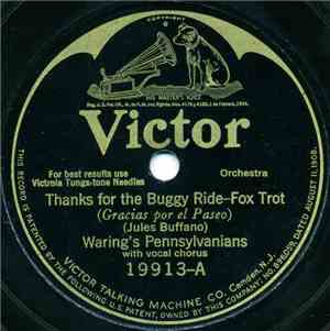 Waring's Pennsylvanians - Thanks For The Buggy Ride / I've Got Some Lovin'  ...