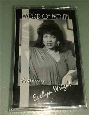 Word Of Mouth - Word Of Mouth Feat. Eveyln Wright