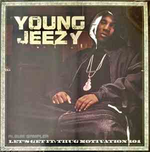 Young Jeezy - Let's Get It: Thug Motivation 101