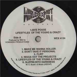 1-5ive Posse - Lifestyles Of The Young & Crazy