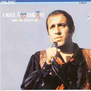 Adriano Celentano - I Miei Americani