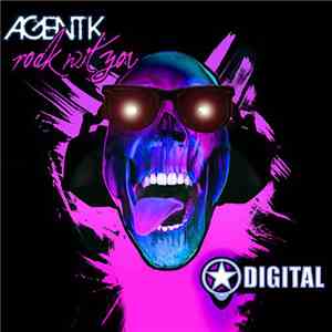 Agent K - Rock Wit You