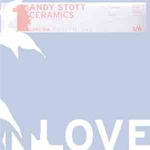 Andy Stott - Ceramics
