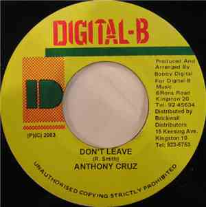 Anthony Cruz - Don't  Leave