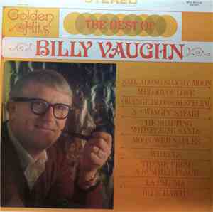 Billy Vaughn - Golden Hits: The Best Of Billy Vaughn