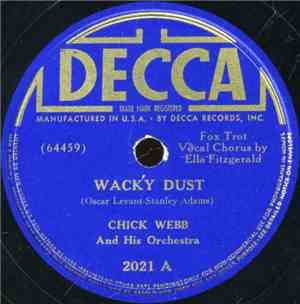 Chick Webb And His Orchestra - Wacky Dust / Spinnin' The Webb