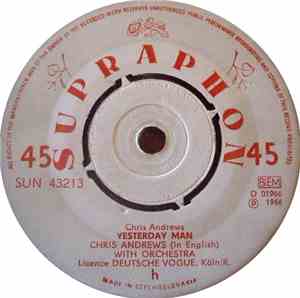 Chris Andrews  - Yesterday Man / To Whom It May Concerns