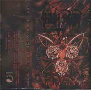 Christ Agony - Trilogy