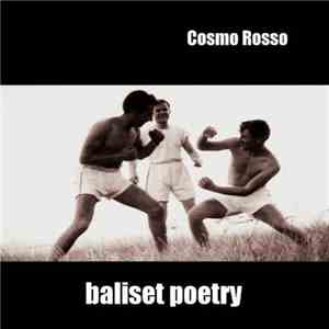 Cosmo Rosso - Baliset Poetry