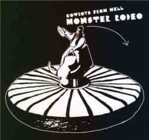 Cowboys From Hell - Monster Rodeo