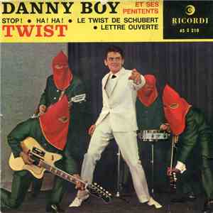 Danny Boy Et Ses Pénitents - Twist