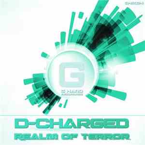 D-Charged - Realm Of Terror