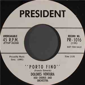 Dolores Ventura Her Chorus And Orchestra - Porto Fino