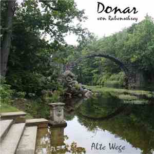 Donar von Rabenschrey - Alte Wege
