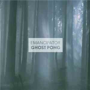Emancipator - Ghost Pong