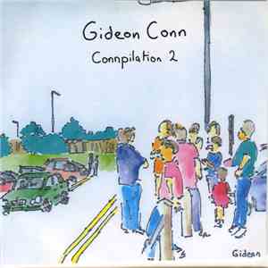 Gideon Conn - Connpilation 2