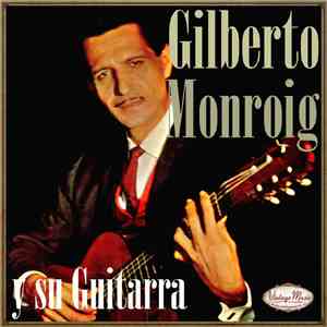 Gilberto Monroig - Gilberto Monroig