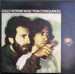 Godley & Creme - Music From Consequences