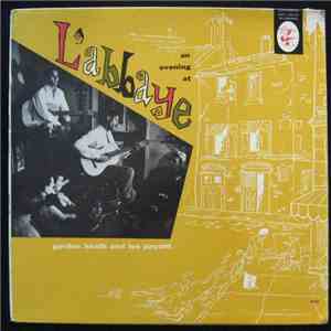 Gordon Heath And Lee Payant - An Evening At L'Abbaye